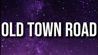 LIL NAS X - OLD TOWN ROAD ( LYRICS ), FT. BILLY RAY CYRUS
