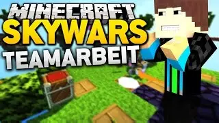 TEAMARBEIT! - Minecraft: SKYWARS #48