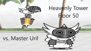 Heavenly Tower Floor 50 Guide (basically just altered Lucas guide)