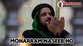 Is Saal Karbala Main - Moharram Naseeb ho | Noha 2020 | Tabbsum Damani | Moharram 2020 | Weazadar