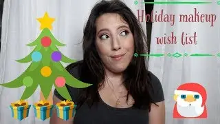 Holiday Collections 2018 Wish List