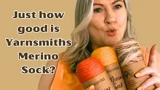 Yarnsmiths Merino Sock, Yarn Haul & Review.  Did I love it?