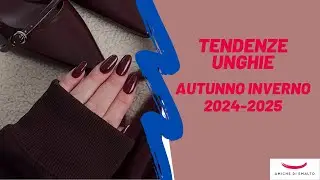 Unghie Autunno Inverno 2024-2025, i colori degli smalti da provare