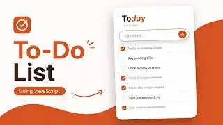Build A Modern To-Do List App With HTML CSS JavaScript | Complete Tutorial