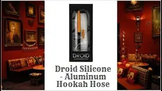 Hookah Hose | Droid Silicone - Aluminum Hookah Hose | Hookah Review