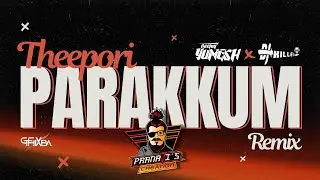 Theepori Parakkum Remix - DJ Killer ft. DJ Yumesh - PranaVi's Creation