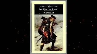 Plot summary, &ldquo;Waverley&rdquo; by Sir Walter Scott in 7 Minutes - Book Review