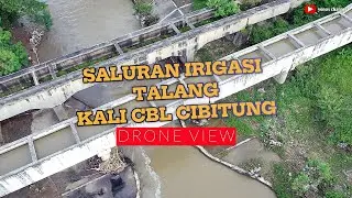 SALURAN IRIGASI TALANG KALI CBL
