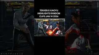 TEKKEN 8 XIAOYU HIGHLIGHTS RANDOM CLIPS 