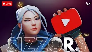 VALORANT in a NUTSHELL !??? | SIZZORS IS LIVE 💛