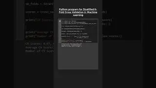 Stratified K-Fold Cross Validation for Machine Learning in Python 😎🆒😱 