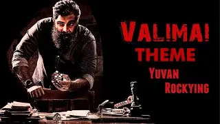 Valimai   Official BGM Making By Yuvan Studio  Thala Ajith Kumar  Booney Kapoor  H  Vinoth