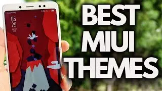 BEST MIUI THEMES of Your Xaiomi Phone [2018]