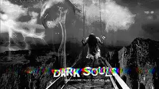 Dark Souls - Breakcore Live Mix Session (19.03.2020)