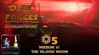 RETRO GAME - Star Wars: Dark Forces #5 (The Blood Moon)