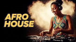 🔴 LIVE The Best of Afro House 2025 | Deep Tribal & Afro Tech Vibes