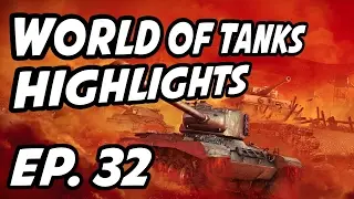 World of Tanks Daily Highlights | Ep. 32 | Orzanel, iwarlocklll, MarescaGG, skill4ltu, ViIlageidiot