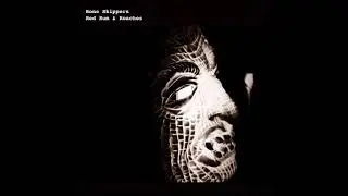 Bone Skippers - Red Rum & Roaches (Huck Farper Remix)