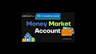 Commercial Bank Money Market Account Explained in Tamil  | Sri Lanka Banking