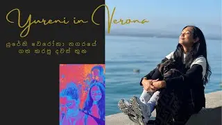 Yureni Noshika’s 3 days Tour in Verona