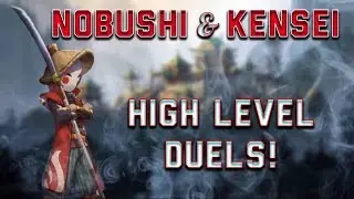 For Honor | HIGH LEVEL DUELS W/ NOBUSHI, KENSEI & MORE!!!