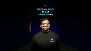SEBI Grade A Phase 1 Admit Card 2025 Out | SEBI Assistant Manager Admit Card | SEBI Call Letter