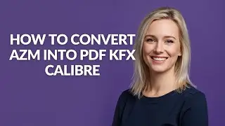 How to Convert Azm Into Pdf Kfx Calibre - Julia'sTutorials
