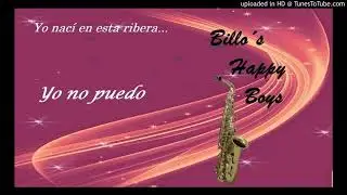 Yo no puedo - Billo&acute;s Happy Boys