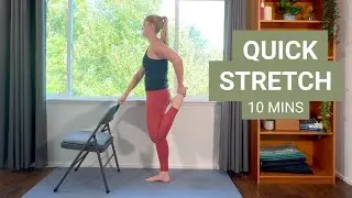 Quick Stretch - 10 mins