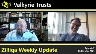 Zilliqa Weekly Update with Amrit Kumar -  Episode 2 - Valkyrie Zilliqa Trusts for U.S. Investors