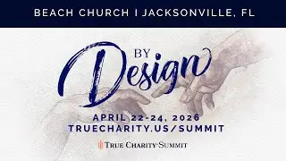 True Charity Summit 2026 Conference &ndash; Promo Video