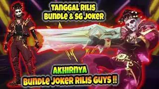 AKHIRNYA RILIS BUNDLE JOKER & SG JOKER !! TANGGAL RILIS BUNDLE & SHOTGUN JOKER !!