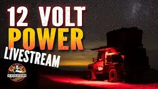 All things 12 Volt ( LIVE STREAM)