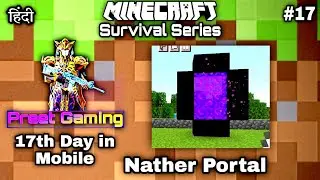 Part - 17 Nether Portal Use in Minecraft PE | in Hindi | Preet Gaming