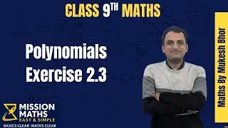 Polynomials class 9 exercise 2.3 NCERT