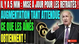 📢Algerian Retirement AUGUST 2026 The long awaited pension increases FOR SENIORS!