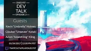 Duelyst Developer Talk - Episode #2 - Art Team