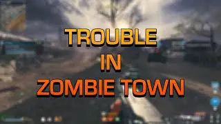 Trouble in Zombie Town