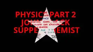 PHYSICS PART 2 JOHN BLACK SUPER CHEMIST