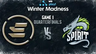 Elements Pro Gaming vs Team Spirit Game 1 - WePlay! Winter Madness - Quarterfinals