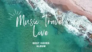 MUSIC TRAVEL BEST ALBUM VOL II