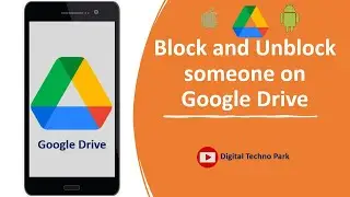How to Block or Unblock Someone on Google Drive || How to Block Someone on Google Drive