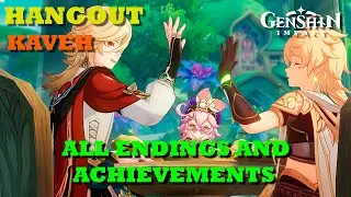 Kaveh Hangout | How To Get All The Achievements And All The Endings | Genshin Impact 3.7