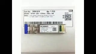 Huawei High Speed Transceiver, SFP28, 1310nm, 25G, -7dBm, 2dBm, -13.3dBm, LC, SMF, 10km