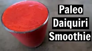 Paleo Daiquiri Smoothie Recipe | Easy Non Alcoholic Drinks