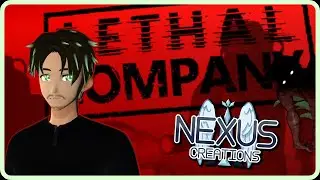 Lethal Company with the Nexus Crew
