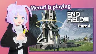 Arknights: Endfield [Part 4 - Unlocking Dijang]