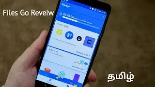 Google FilesGo Clean up space on your phone | Tamil