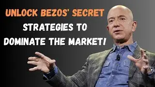 JEFF BEZOS | THE SECRET INVESTMENT STRATEGIES THAT MADE AMAZON A WORLD DOMINATOR