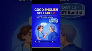 OET speaking mistake every nurse makes #nurselife #OET #exam